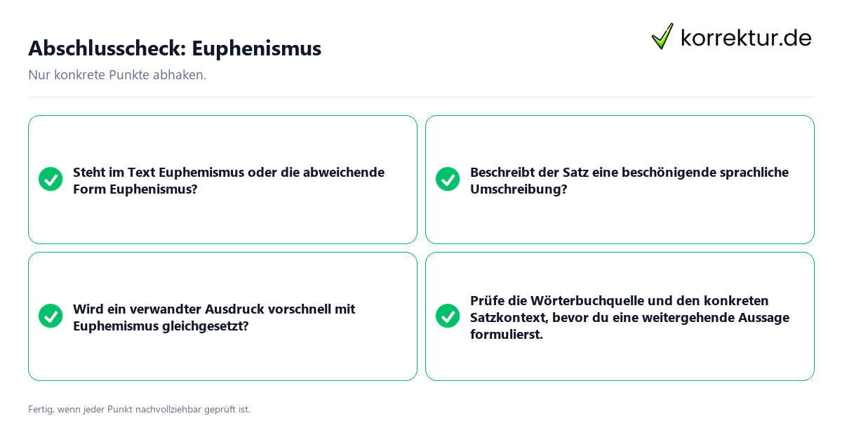 Konkreter Abschlusscheck zu Euphenismus