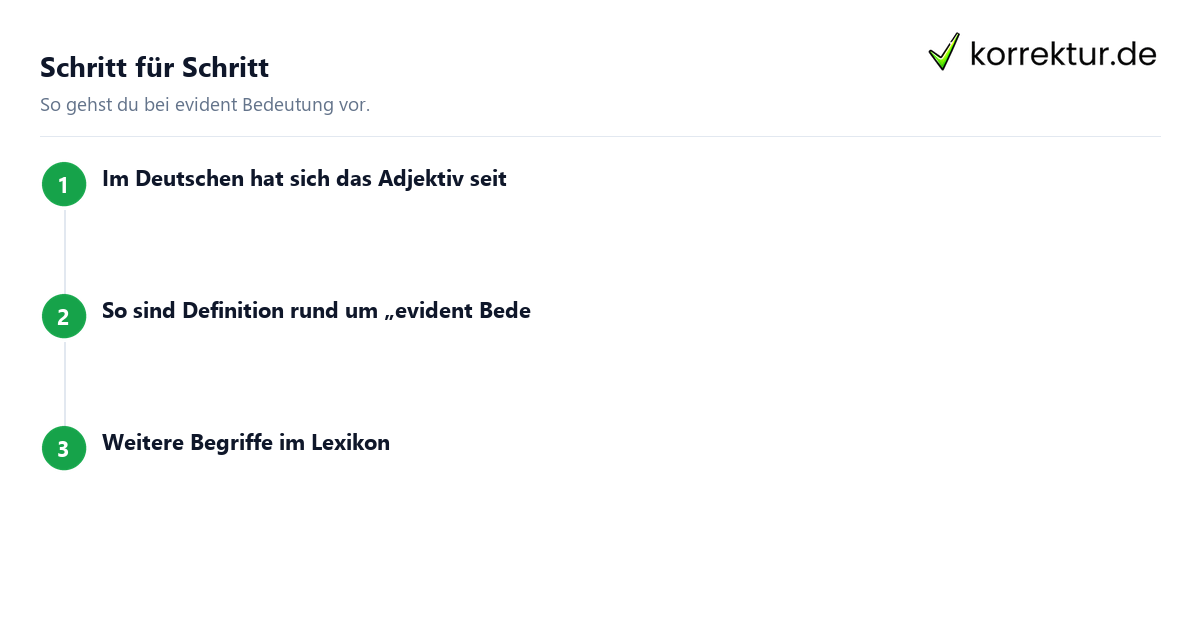 Schritt für Schritt evident Bedeutung: Schritte