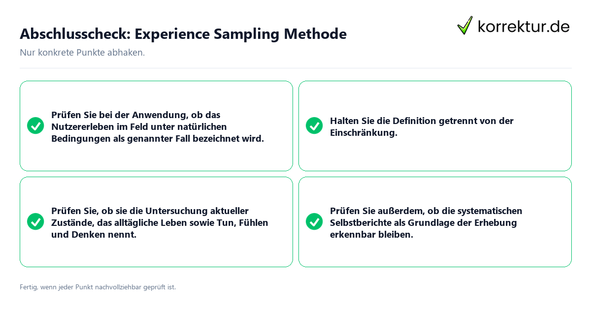Abschlusscheck: Experience Sampling Methode Konkreter Abschlusscheck zu Experience Sampling Methode