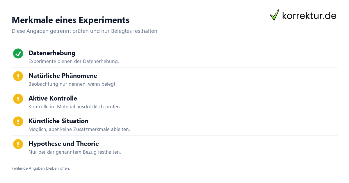 Merkmale eines Experiments Was eine experimentelle Studie auszeichnet: Merkmale prüfen