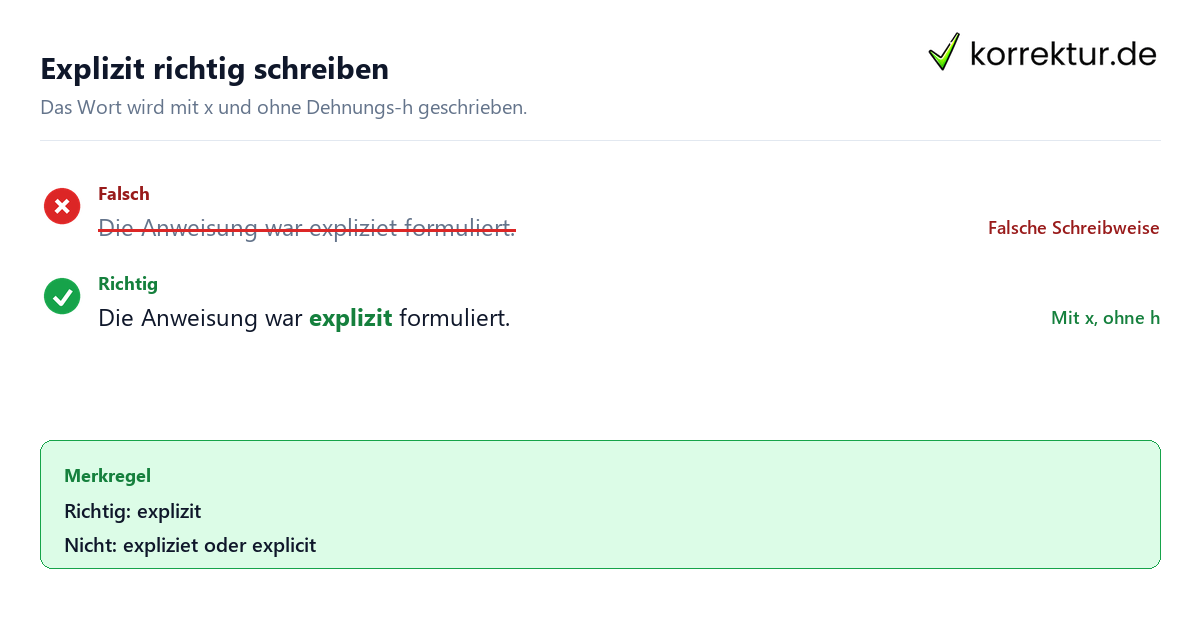 Explizit Bedeutung: korrekte Schreibweise mit x