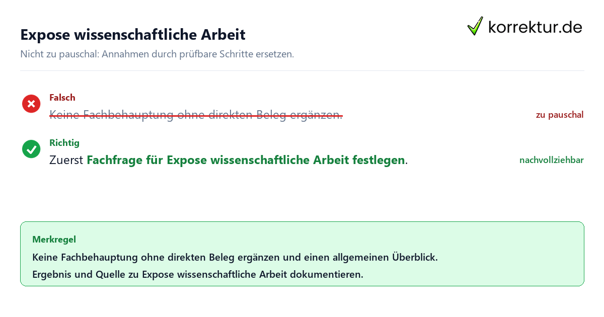 Ungeeignete und belastbare Vorgehensweise bei Expose wissenschaftliche Arbeit