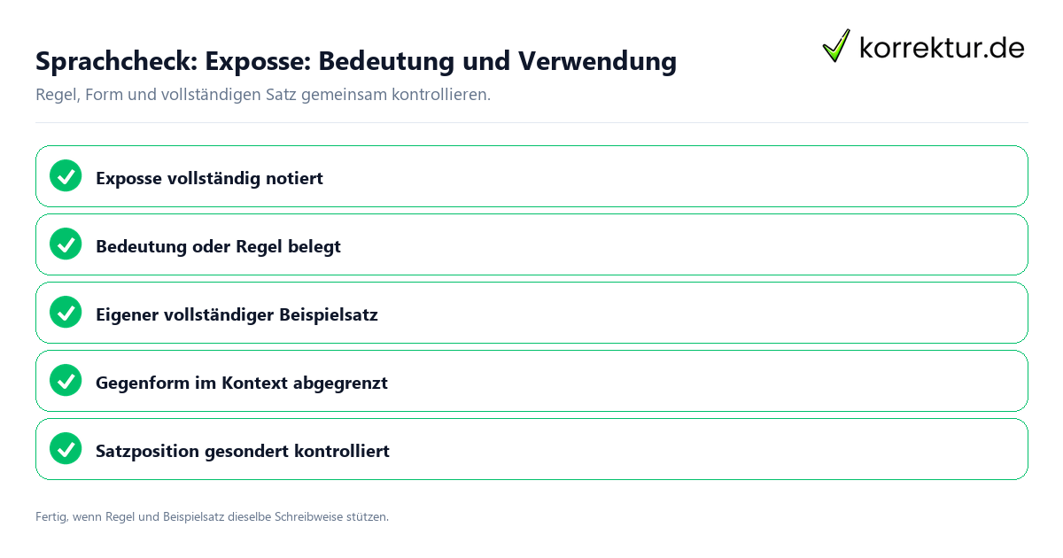 Konkreter Sprachcheck zu Exposse: Bedeutung und Verwendung mit Regel und vollständigem Beispielsatz