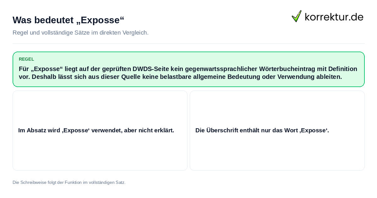 Was bedeutet „Exposse“ Konkrete Regel und vollständige Beispielsätze zu Was bedeutet „Exposse“