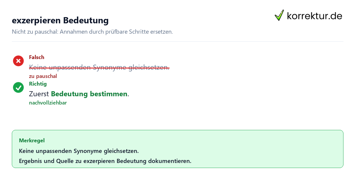 exzerpieren Bedeutung Ungeeignete und belastbare Vorgehensweise bei exzerpieren Bedeutung