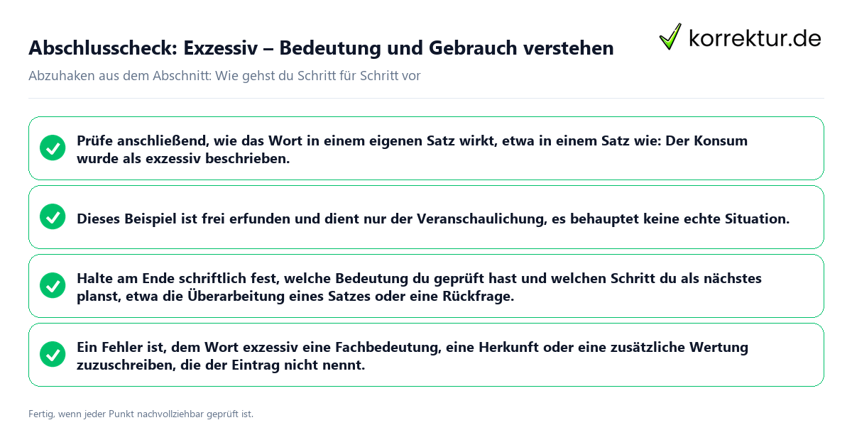 Konkreter Abschlusscheck zu Exzessiv, Bedeutung und Gebrauch verstehen