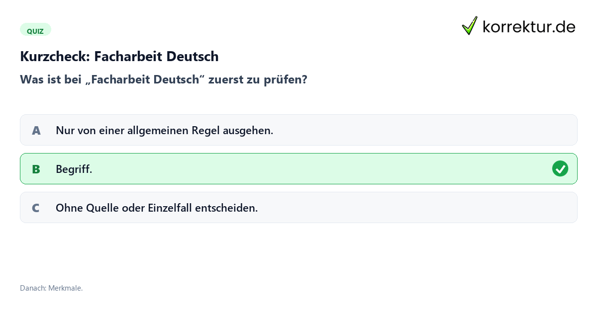Facharbeit Deutsch mit einem Kurzquiz zum sinnvollen nächsten Schritt