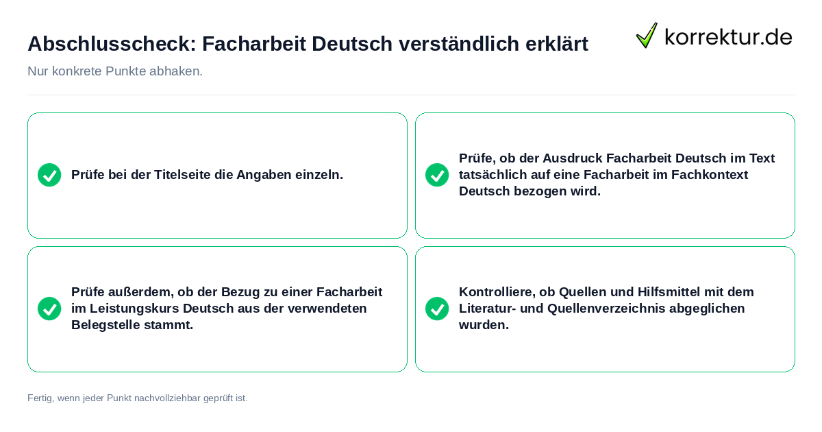Abschlusscheck: Facharbeit Deutsch verständlich erklärt Konkreter Abschlusscheck zu Facharbeit Deutsch verständlich erklärt