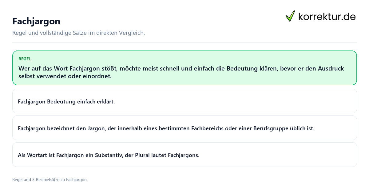 Konkrete Regel und vollständige Beispielsätze zu Fachjargon