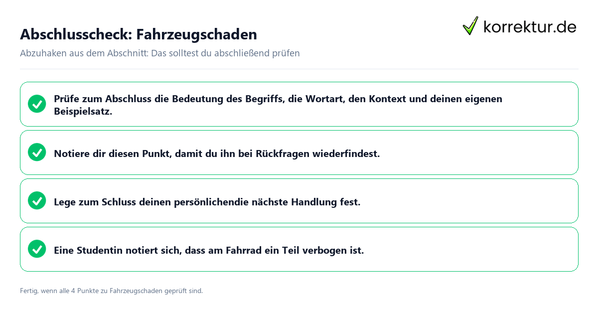 Abschlusscheck: Fahrzeugschaden Konkreter Abschlusscheck zu Fahrzeugschaden