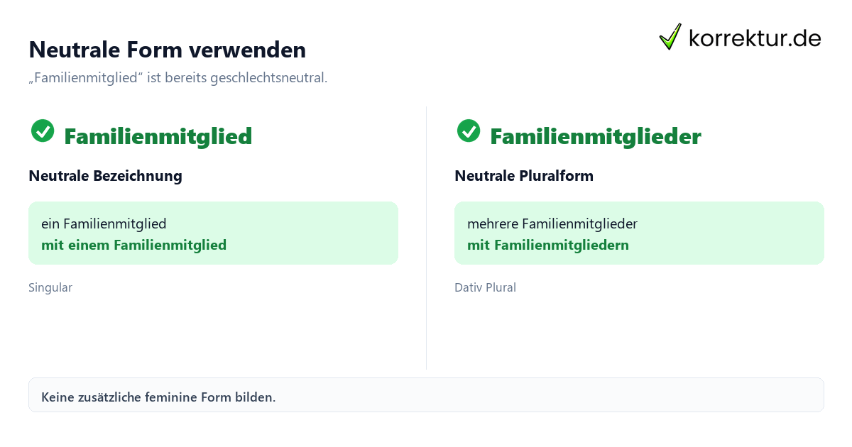 Neutrale Form verwenden Familienmitglied richtig gendern und passend verwenden: neutrale Form im Vergleich