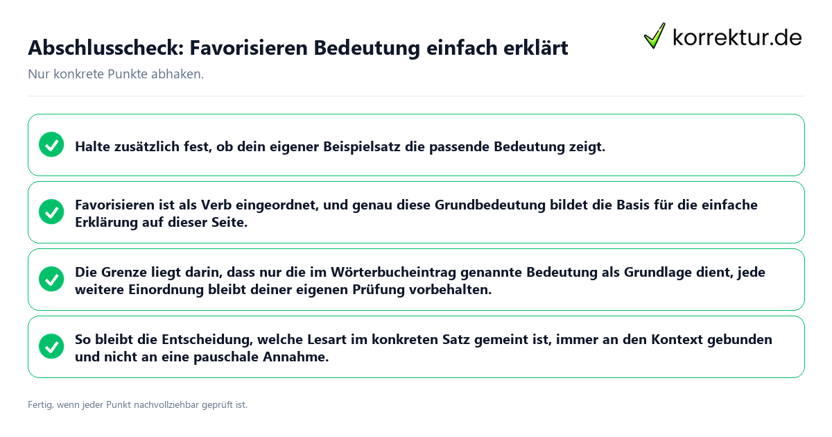 Abschlusscheck: Favorisieren Bedeutung einfach erklärt Konkreter Abschlusscheck zu Favorisieren Bedeutung einfach erklärt