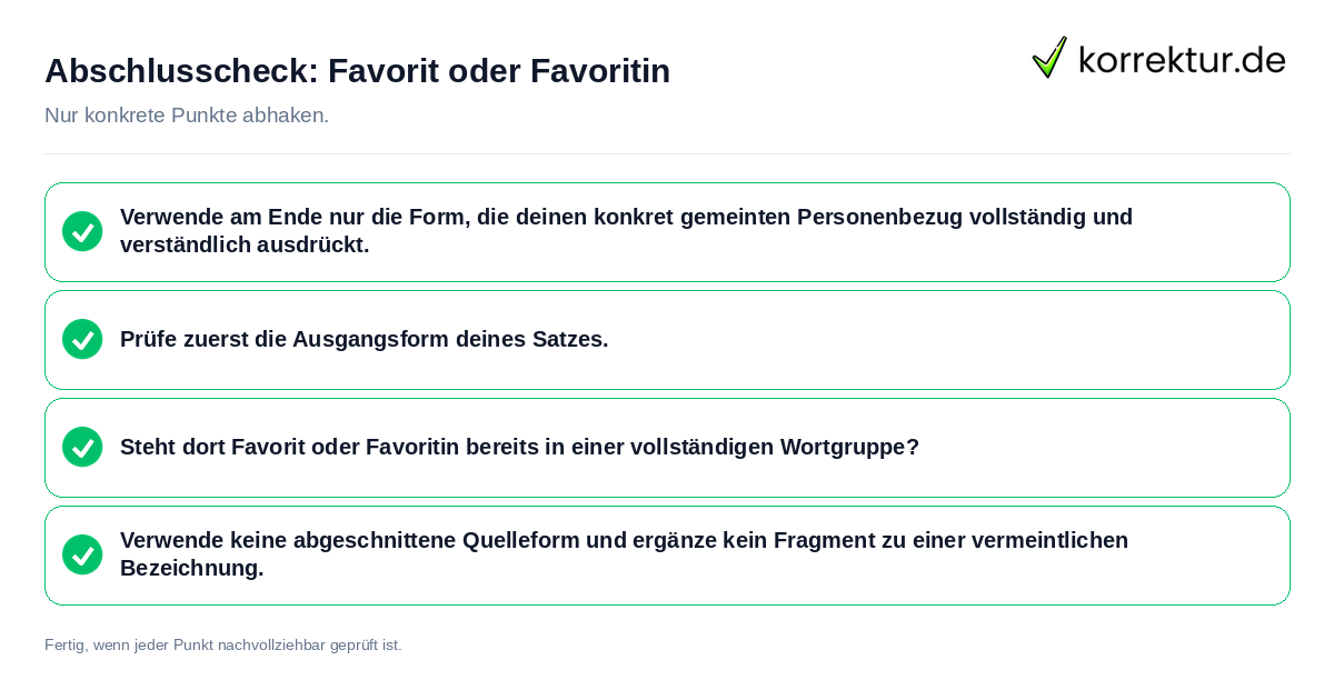 Konkreter Abschlusscheck zu Favorit oder Favoritin