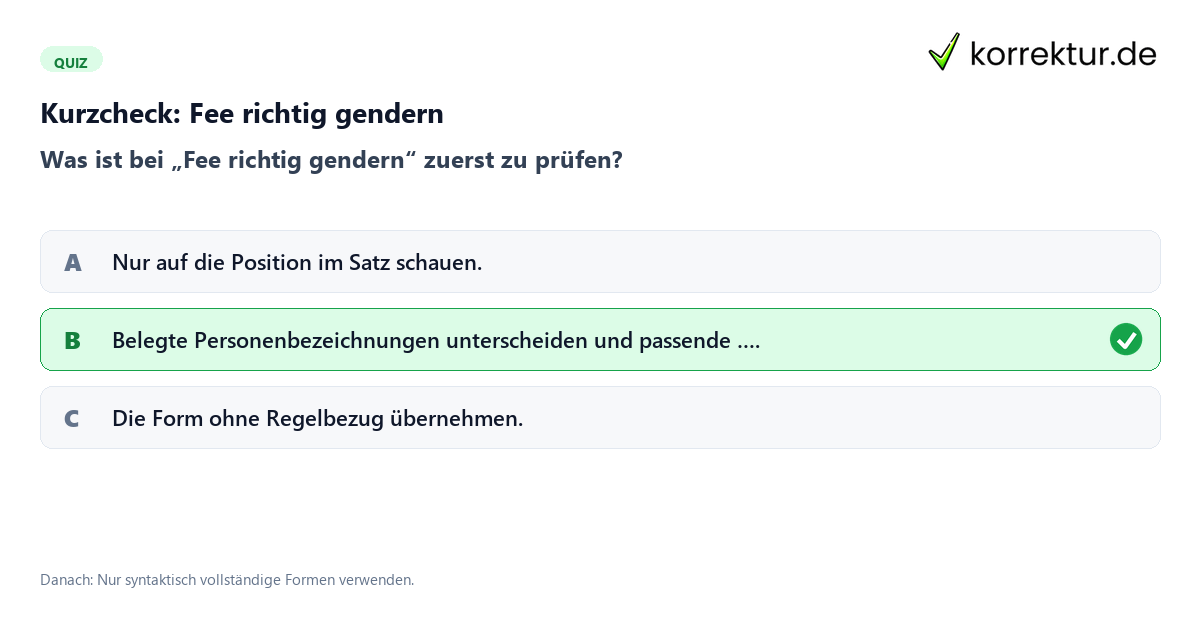 Fee richtig gendern mit einem Kurzquiz zum sinnvollen nächsten Schritt
