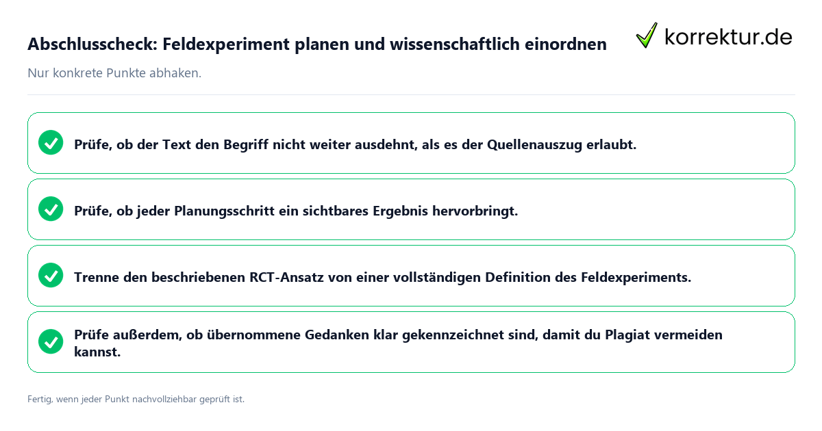 Abschlusscheck: Feldexperiment planen und wissenschaftlich einordnen Konkreter Abschlusscheck zu Feldexperiment planen und wissenschaftlich einordnen