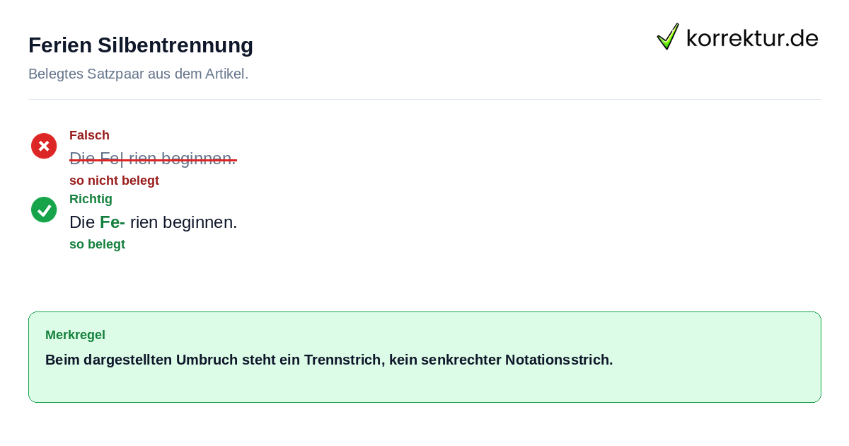 Falsches und richtiges Satzbeispiel zu Ferien Silbentrennung
