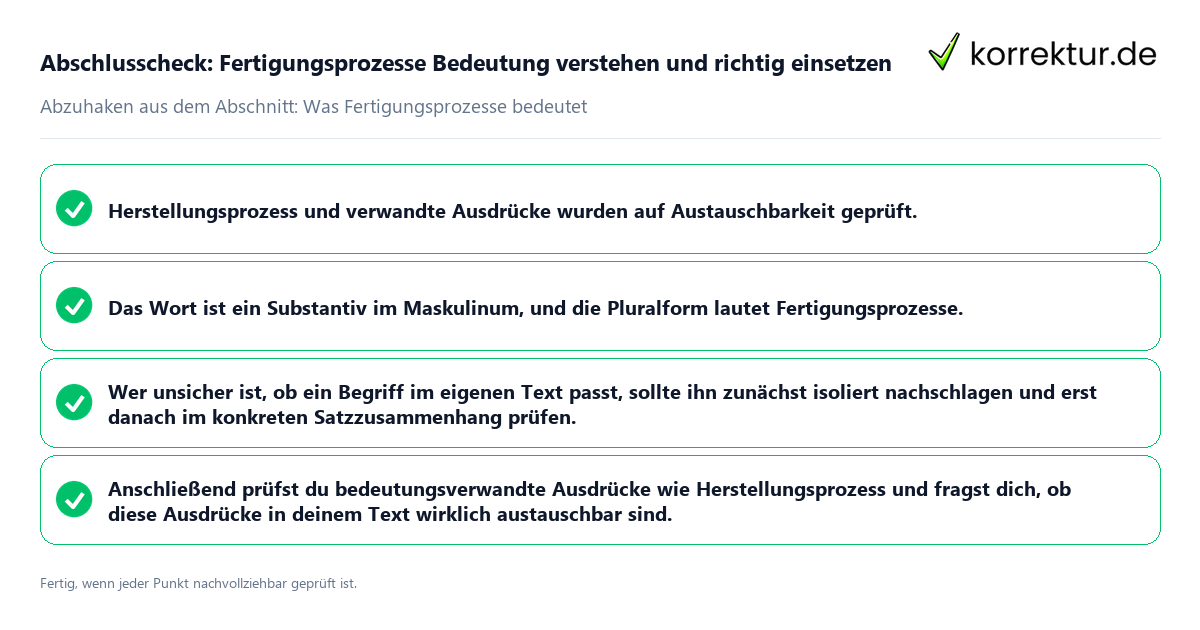Konkreter Abschlusscheck zu Fertigungsprozesse Bedeutung verstehen und richtig einsetzen