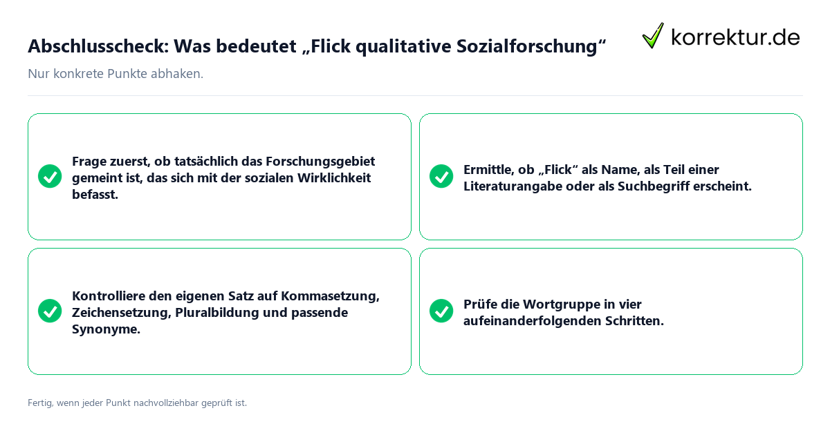 Konkreter Abschlusscheck zu Was bedeutet „Flick qualitative Sozialforschung“