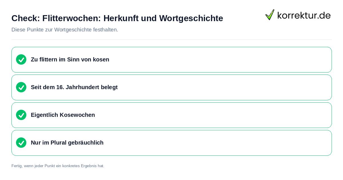 Flitterwochen: Herkunft und Wortgeschichte: Prüfliste mit vier Punkten
