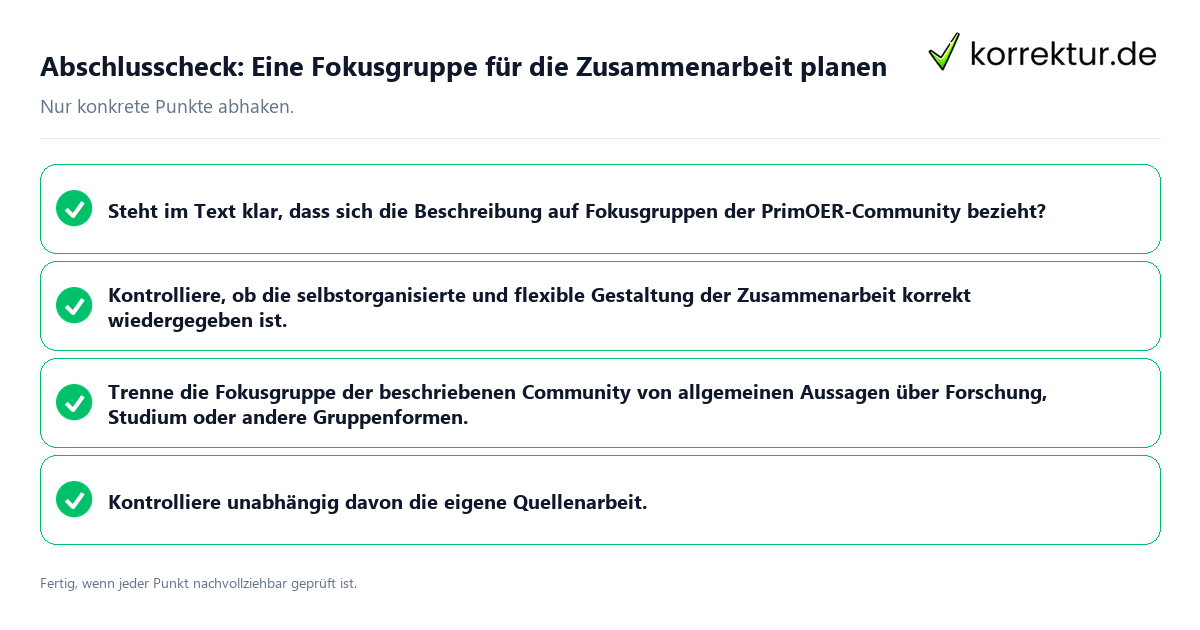 Abschlusscheck: Eine Fokusgruppe für die Zusammenarbeit planen Konkreter Abschlusscheck zu Eine Fokusgruppe für die Zusammenarbeit planen