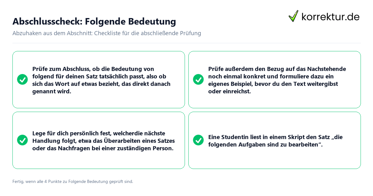Konkreter Abschlusscheck zu Folgende Bedeutung