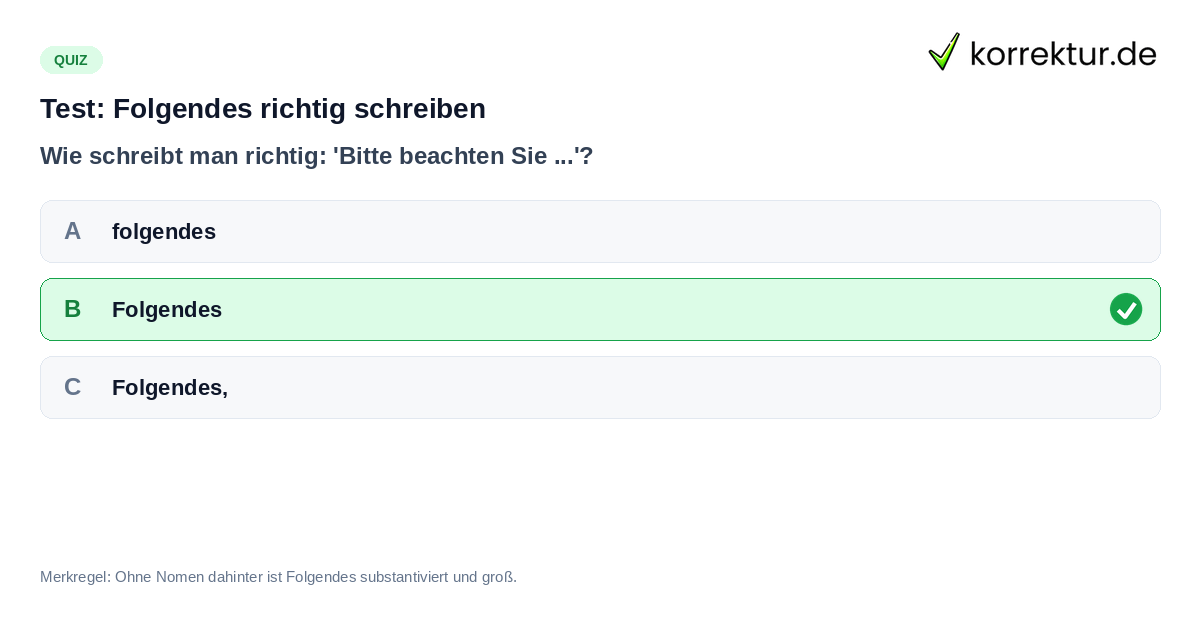 Quiz zur Schreibweise von Folgendes