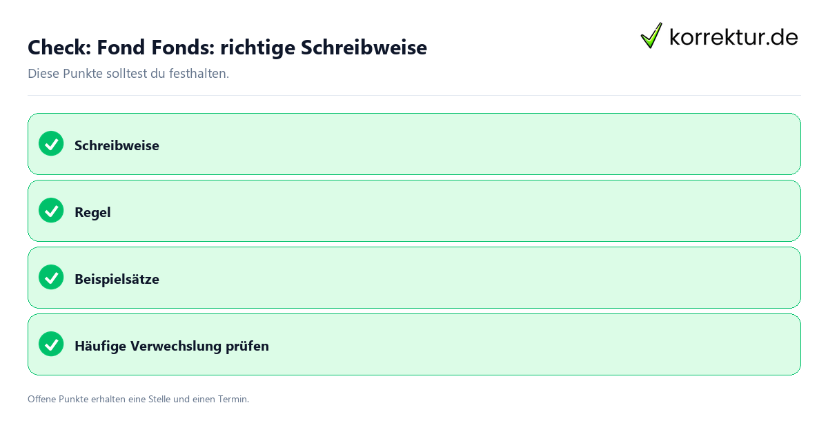 Check: Fond Fonds: richtige Schreibweise Fond Fonds: richtige Schreibweise mit Checkliste für Unterlagen und nächste Schritte