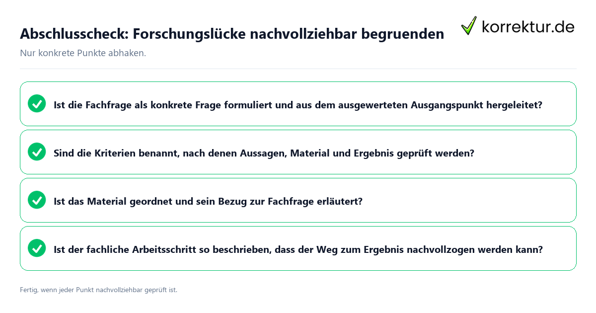 Konkreter Abschlusscheck zu Forschungslücke nachvollziehbar begründen