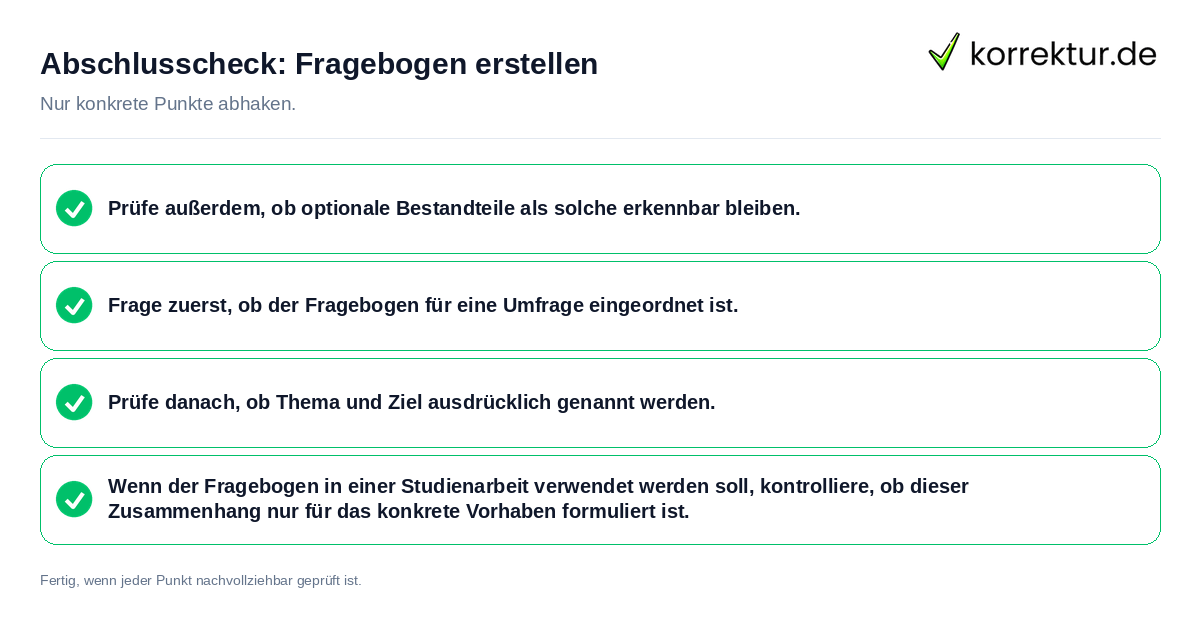 Abschlusscheck: Fragebogen erstellen Konkreter Abschlusscheck zu Fragebogen erstellen