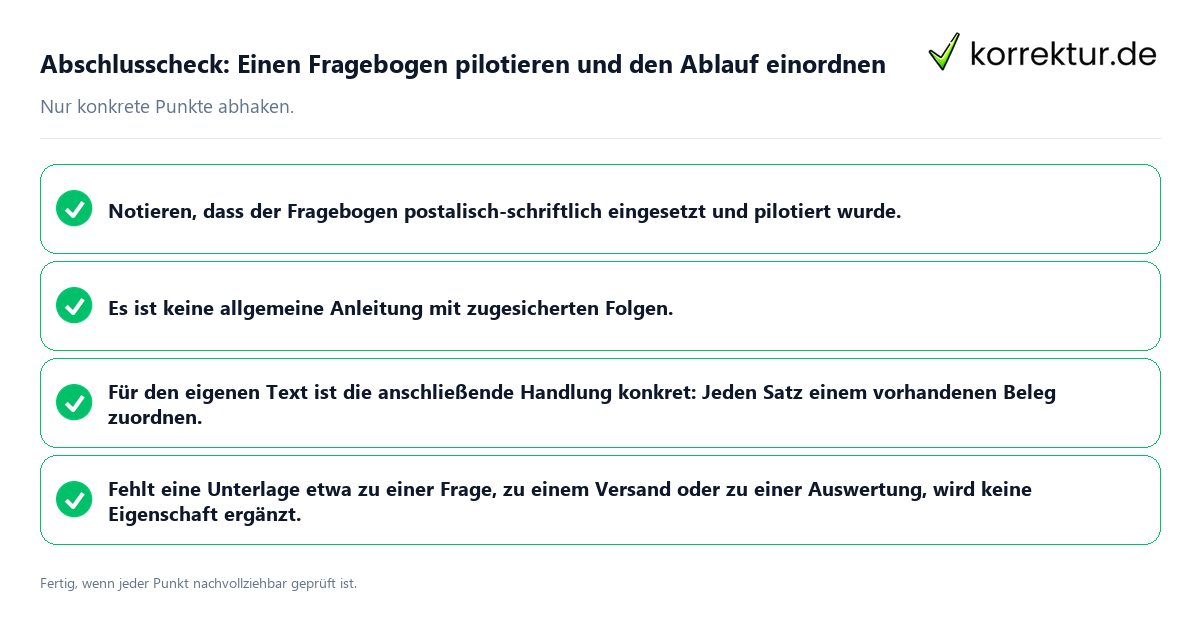 Konkreter Abschlusscheck zu Einen Fragebogen pilotieren und den Ablauf einordnen