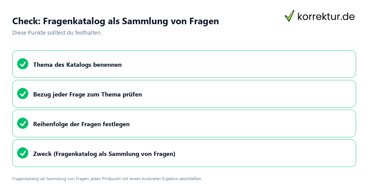 Fragenkatalog als Sammlung von Fragen mit einer themenspezifischen Checkliste