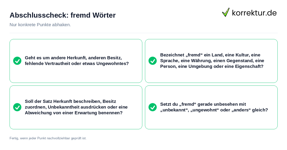 Abschlusscheck: fremd Wörter Konkreter Abschlusscheck zu fremd Wörter
