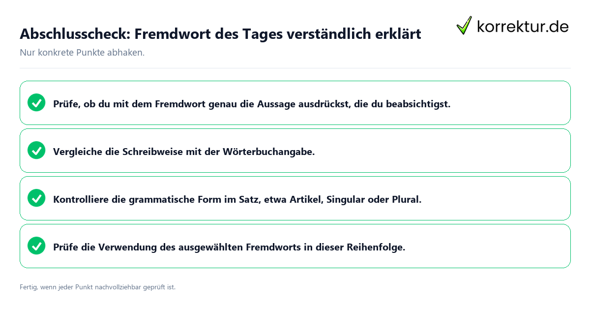 Konkreter Abschlusscheck zu Fremdwort des Tages verständlich erklärt