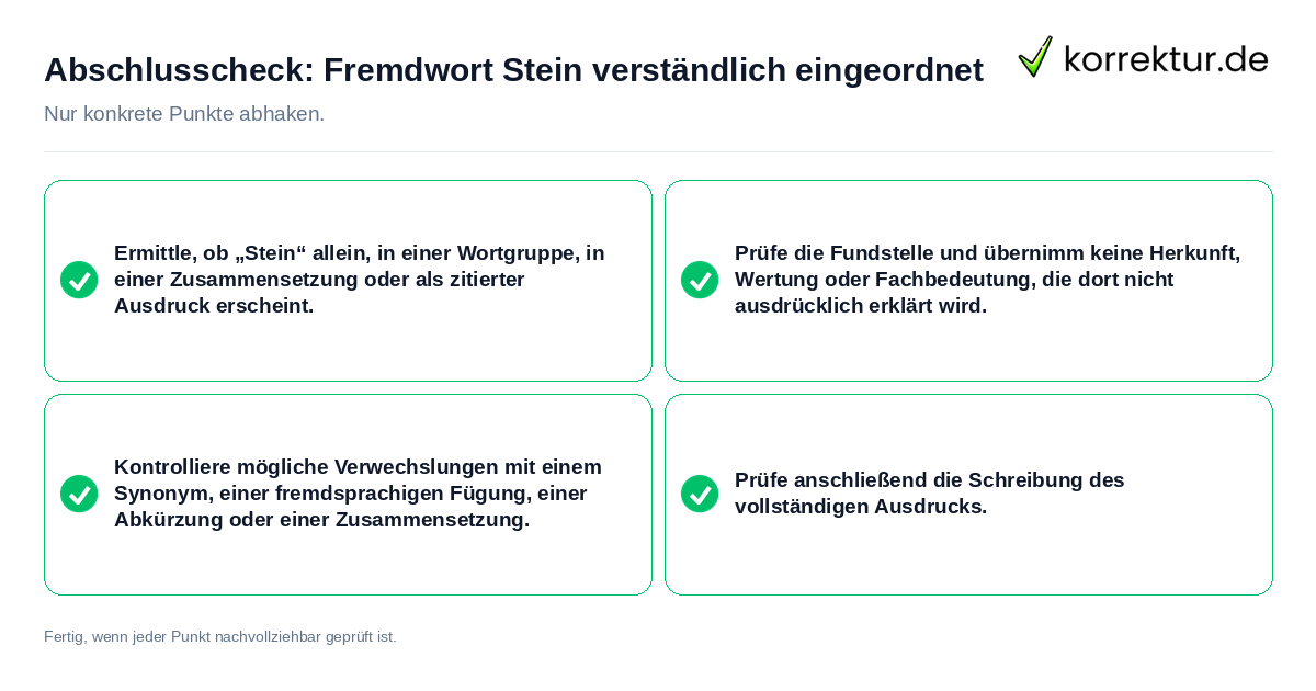 Abschlusscheck: Fremdwort Stein verständlich eingeordnet Konkreter Abschlusscheck zu Fremdwort Stein verständlich eingeordnet