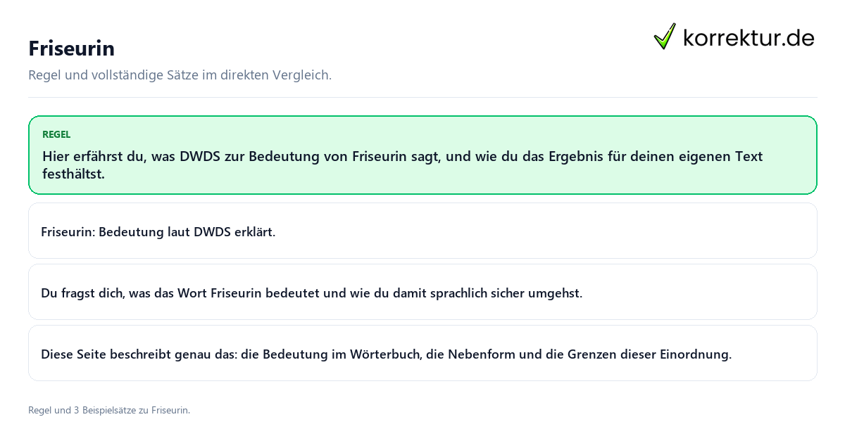 Friseurin Konkrete Regel und vollständige Beispielsätze zu Friseurin