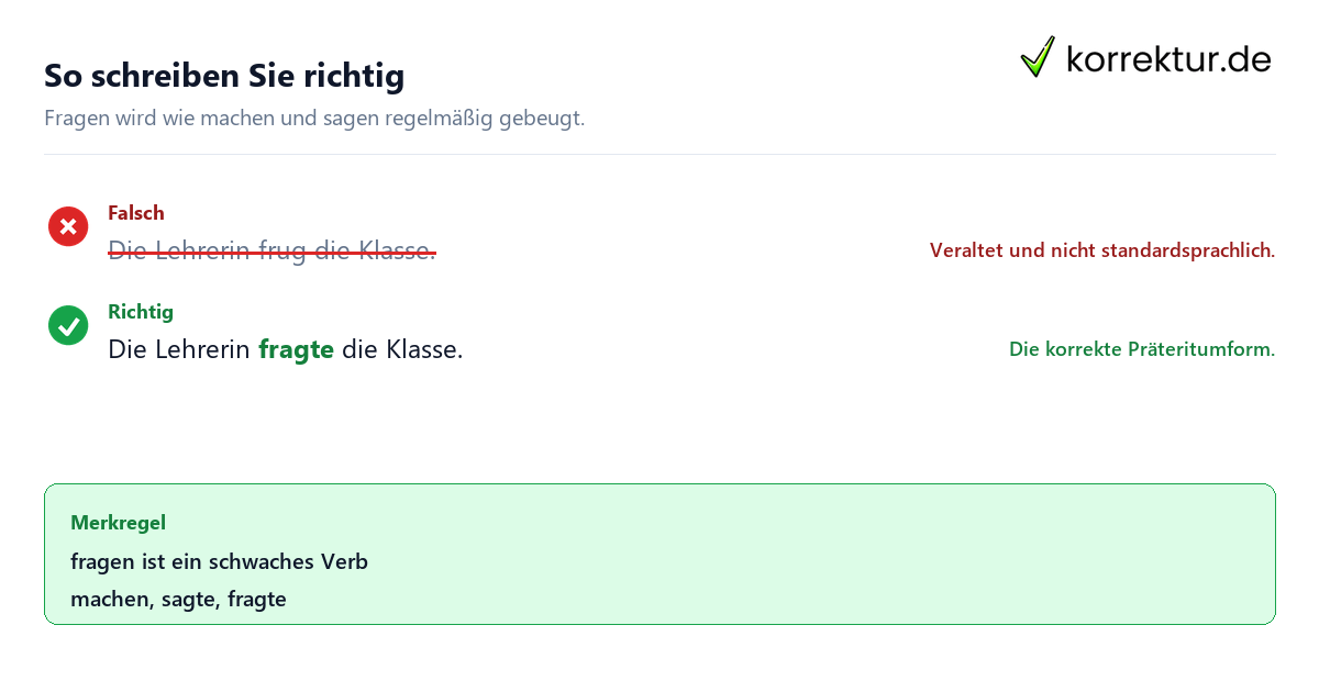 Frug oder fragte richtig anwenden mit Rotstift-Beispiel
