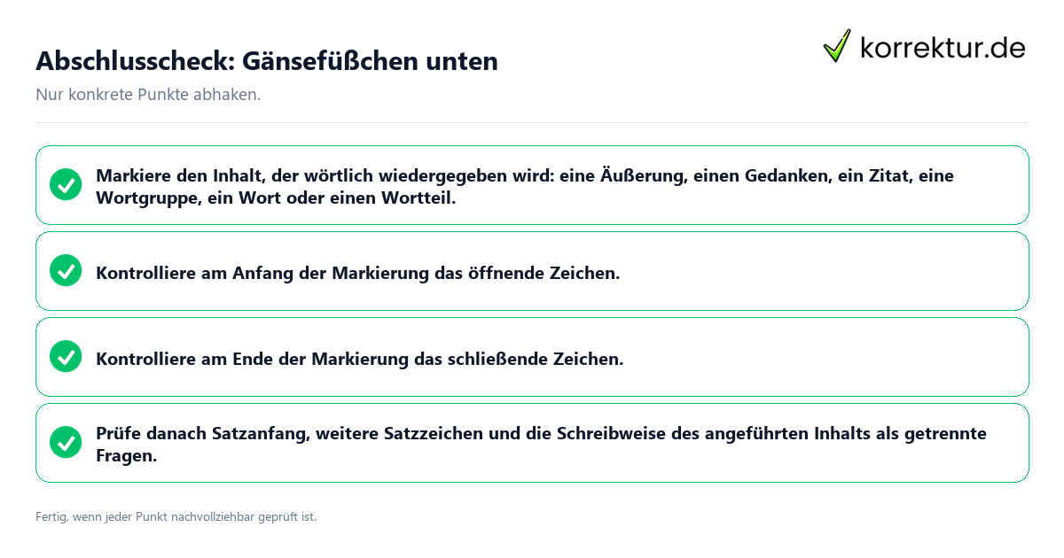 Abschlusscheck: Gänsefüßchen unten Konkreter Abschlusscheck zu Gänsefüßchen unten