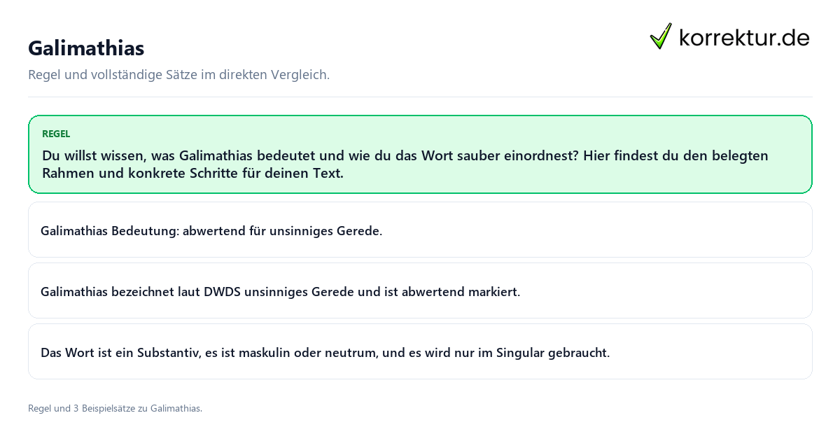 Galimathias Konkrete Regel und vollständige Beispielsätze zu Galimathias