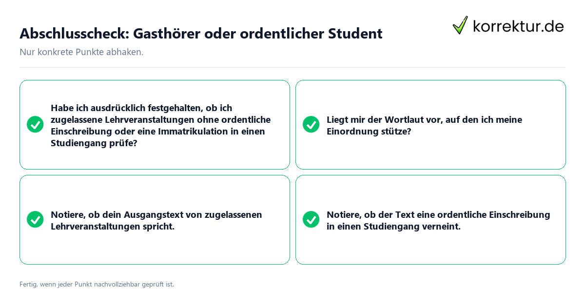 Konkreter Abschlusscheck zu Gasthörer oder ordentlicher Student