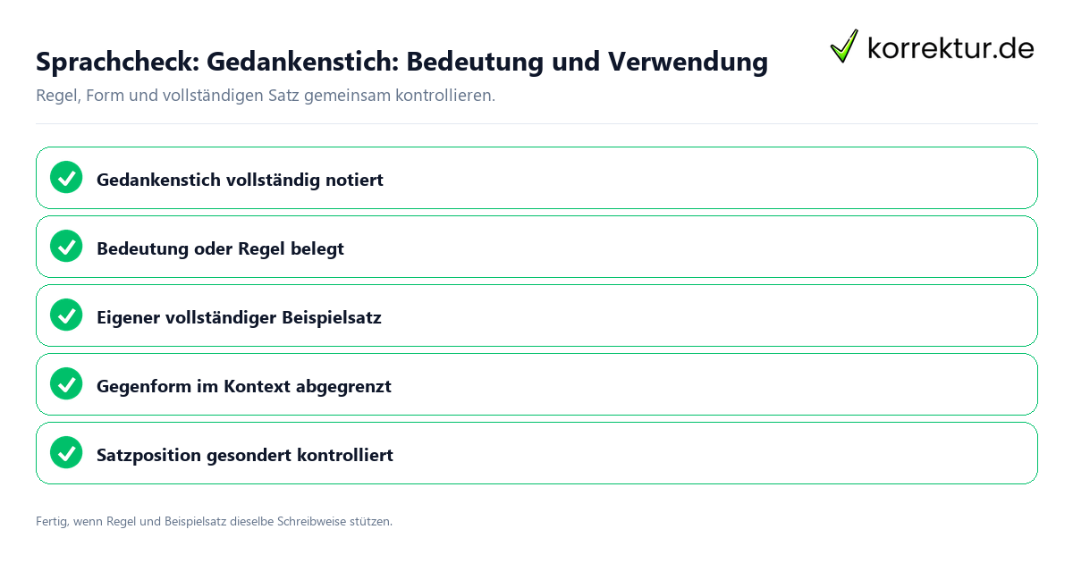 Konkreter Sprachcheck zu Gedankenstich: Bedeutung und Verwendung mit Regel und vollständigem Beispielsatz