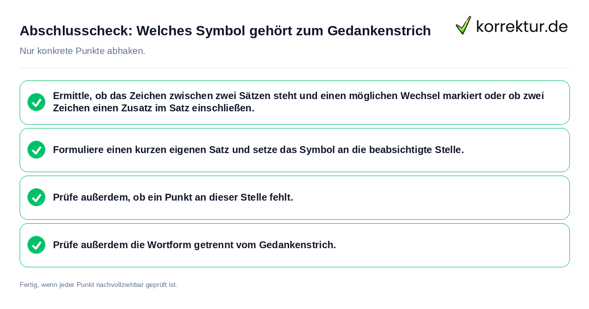 Abschlusscheck: Welches Symbol gehört zum Gedankenstrich Konkreter Abschlusscheck zu Welches Symbol gehört zum Gedankenstrich