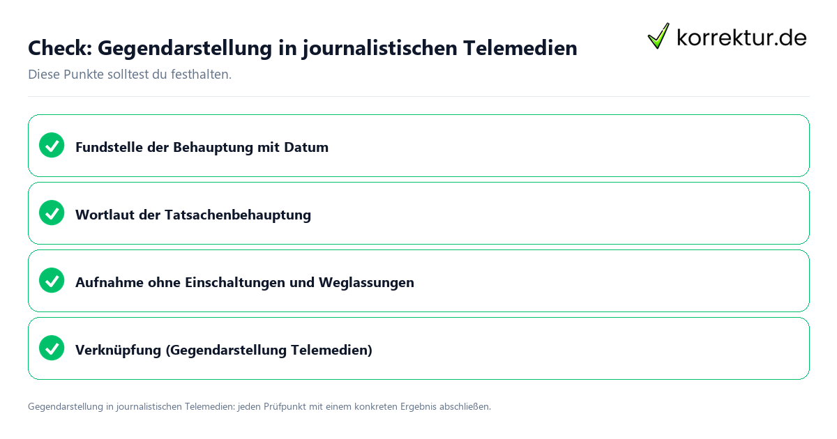 Check: Gegendarstellung in journalistischen Telemedien Gegendarstellung in journalistischen Telemedien mit einer themenspezifischen Checkliste