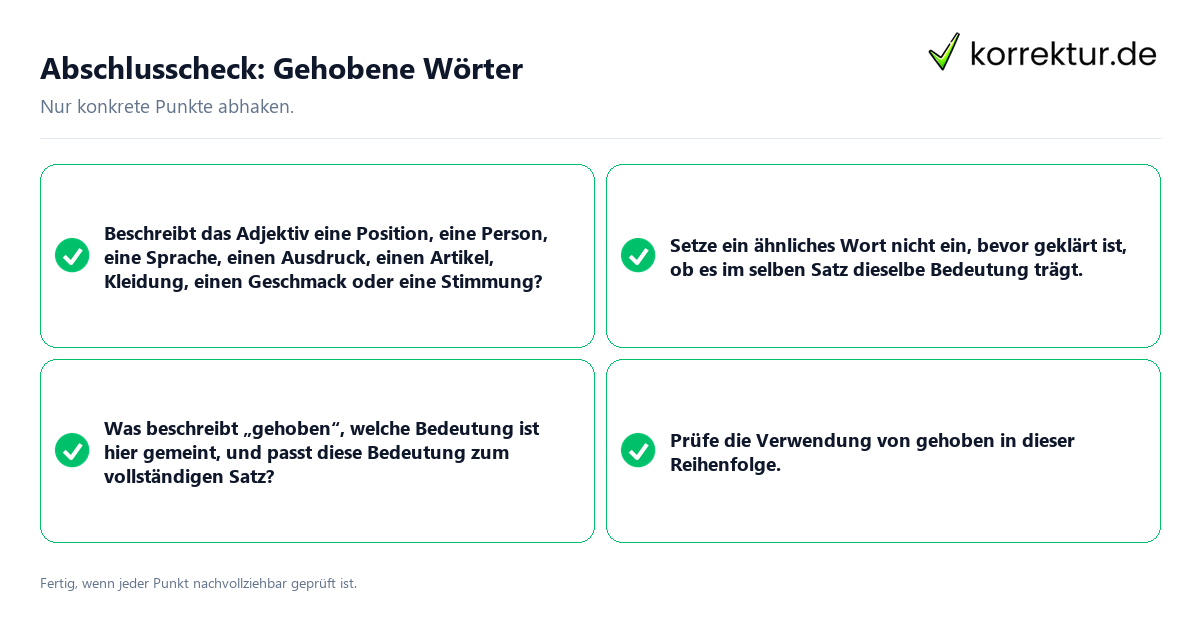 Abschlusscheck: Gehobene Wörter Konkreter Abschlusscheck zu Gehobene Wörter