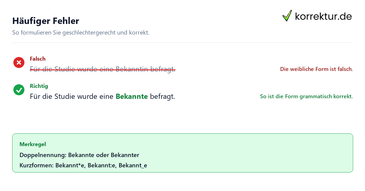 Gendern Bekannter: falsche Kurzform korrigieren