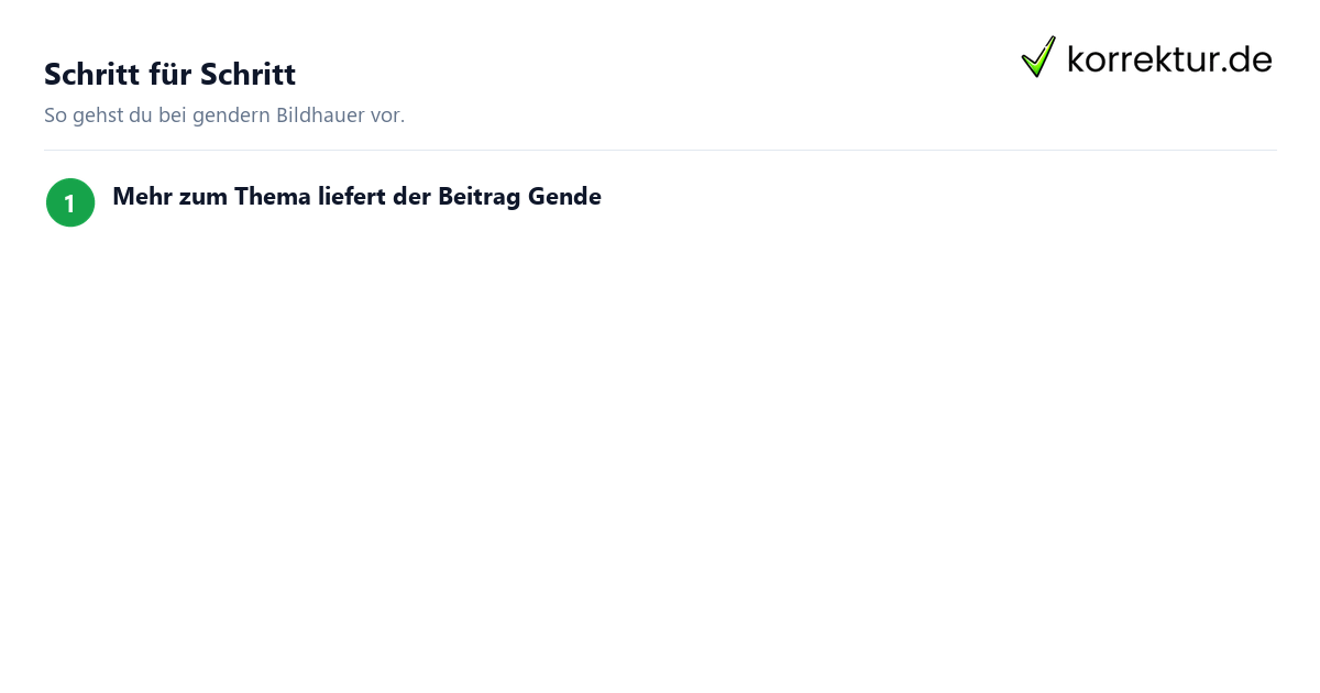 So gendern Sie Bildhauer Gendern Bildhauer in wissenschaftlichen Arbeiten