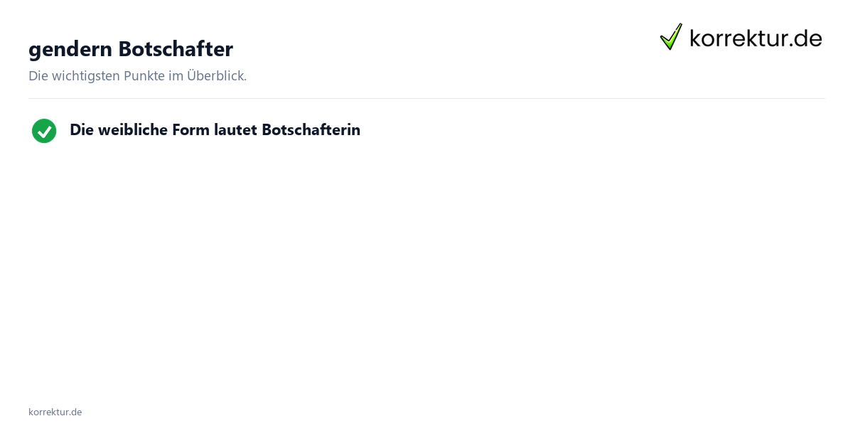 gendern Botschafter: Überblick
