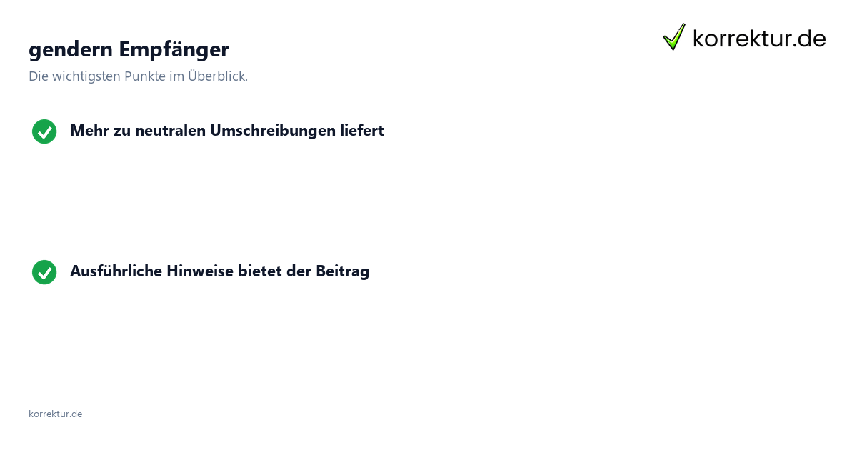 Empfänger gendern Gendern Empfänger: Doppelnennung und neutrale Alternative im Vergleich