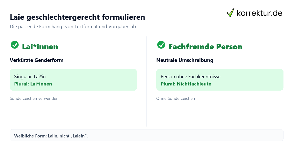 Laie geschlechtergerecht formulieren Gendern Laie: Doppelnennung und neutrale Alternative im Vergleich
