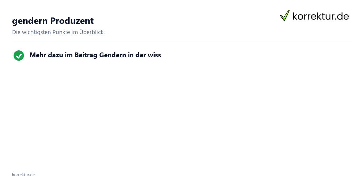 gendern Produzent: Überblick