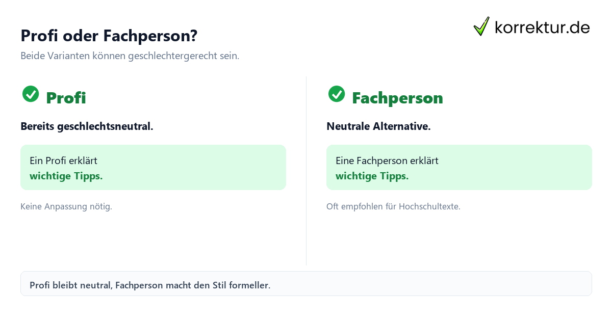 Profi oder Fachperson? gendern Profi: Fachperson als geschlechtsneutrale Alternative